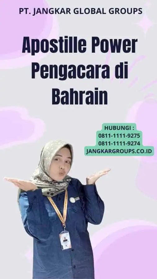 Apostille Power Pengacara di Bahrain