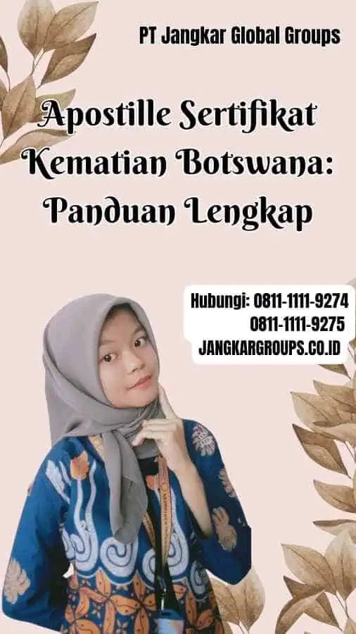 Apostille Sertifikat Kematian Botswana Panduan Lengkap