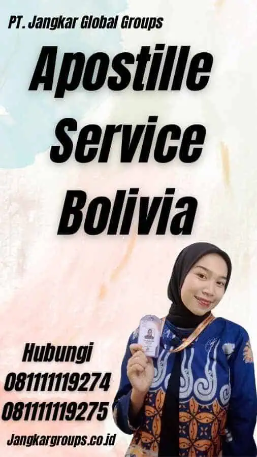 Apostille Service Bolivia