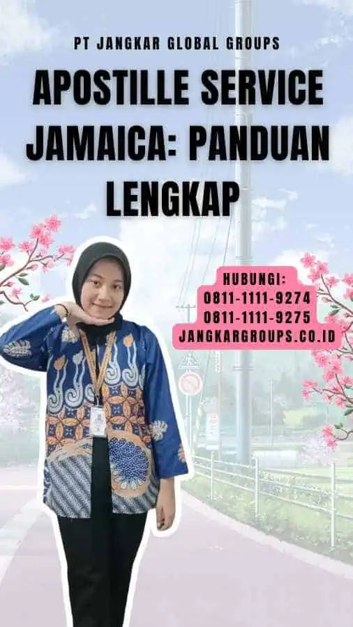 Apostille Service Jamaica Panduan Lengkap 