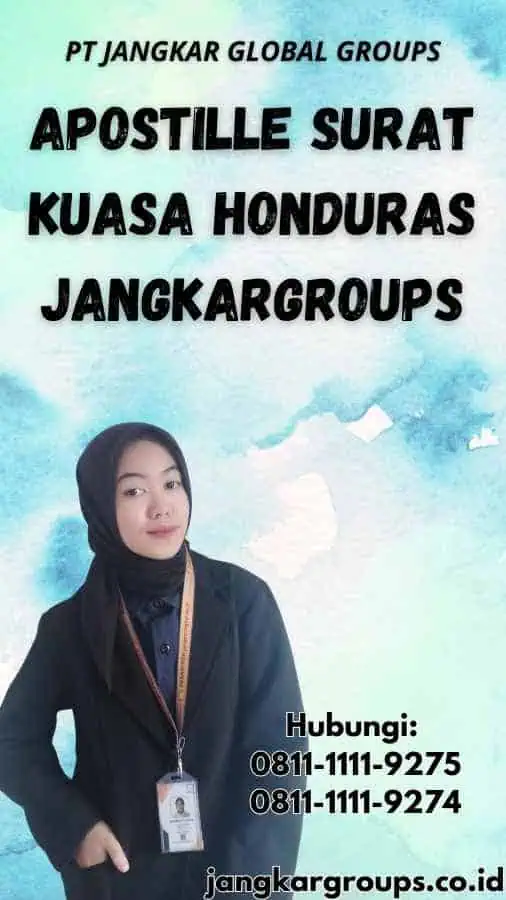 Apostille Surat Kuasa Honduras Jangkargroups