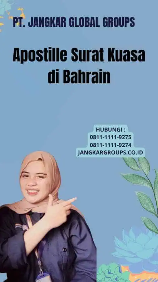 Apostille Surat Kuasa di Bahrain