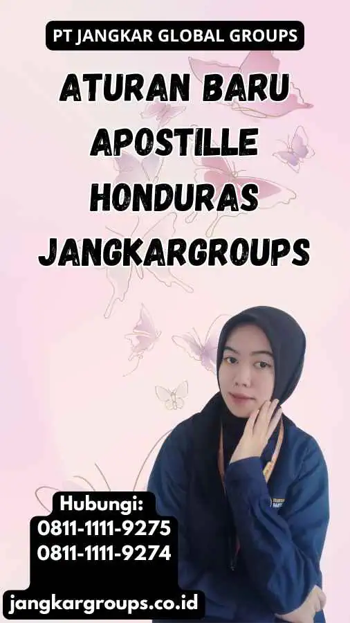 Aturan Baru Apostille Honduras Jangkargroups