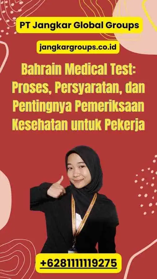 Bahrain Medical Test: Proses, Persyaratan, dan Pentingnya Pemeriksaan Kesehatan untuk Pekerja