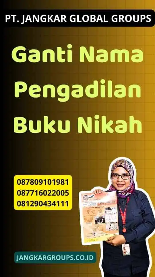 Ganti Nama Pengadilan Buku Nikah