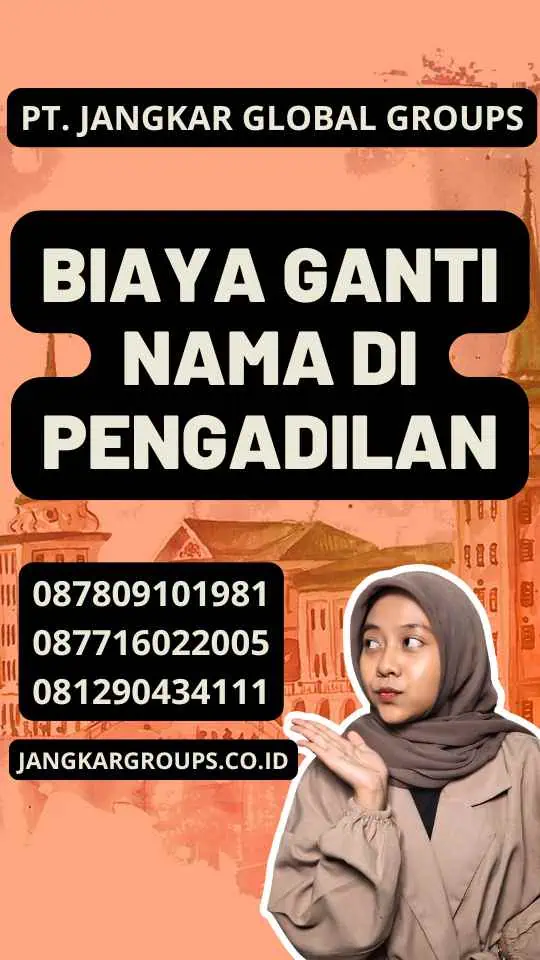 Biaya Ganti Nama di Pengadilan