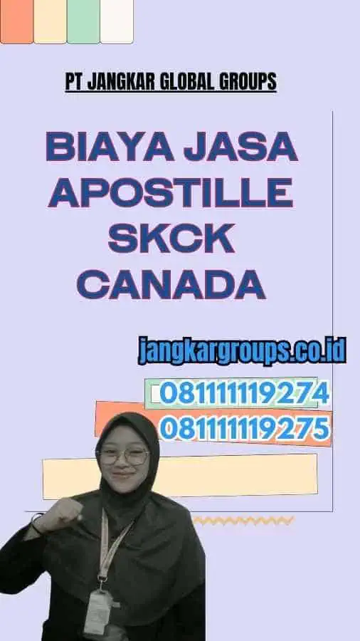 Biaya Jasa Apostille SKCK Canada