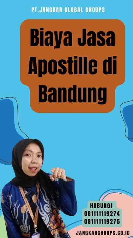 Biaya Jasa Apostille di Bandung