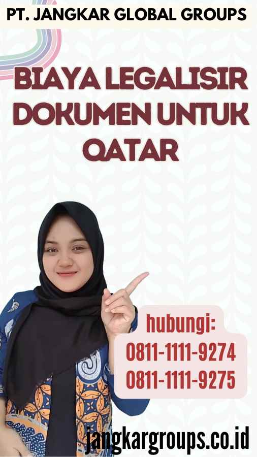 Biaya Legalisir Dokumen untuk Qatar