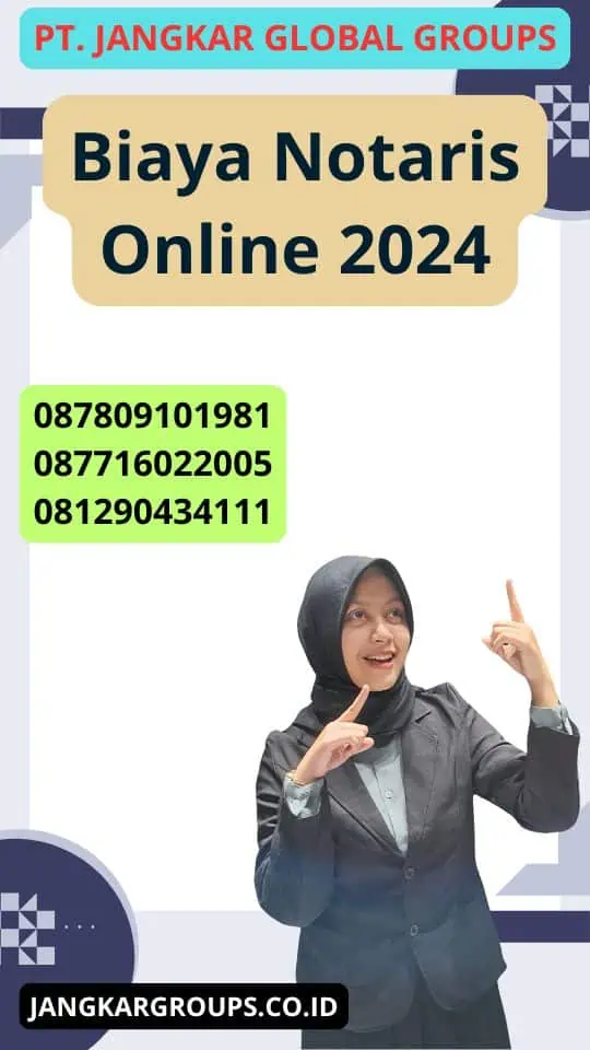 Biaya Notaris Online 2024