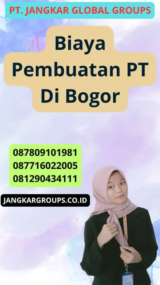 Biaya Pembuatan Pt Di Bogor