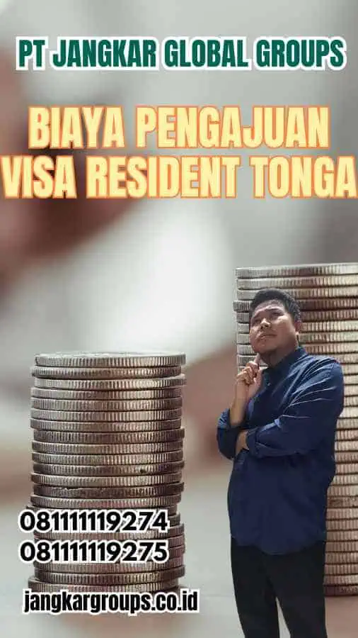 Biaya Pengajuan Visa Resident Tonga