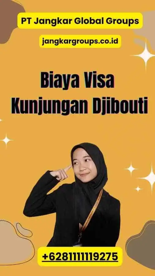 Biaya Visa Kunjungan Djibouti