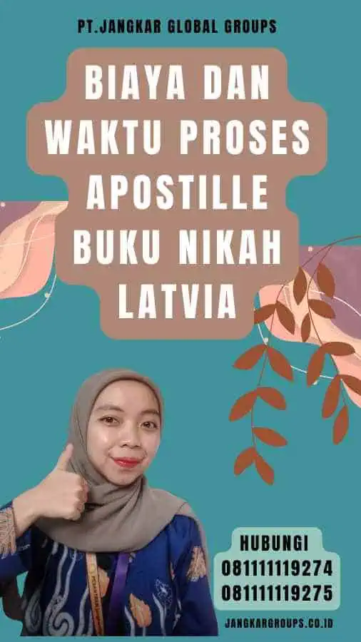 Biaya dan Waktu Proses Apostille Buku Nikah Latvia