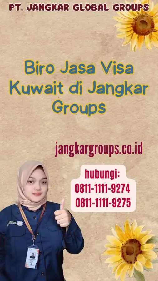 Biro Jasa Visa Kuwait di Jangkar Groups