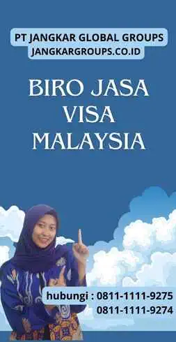 Biro Jasa Visa Malaysia