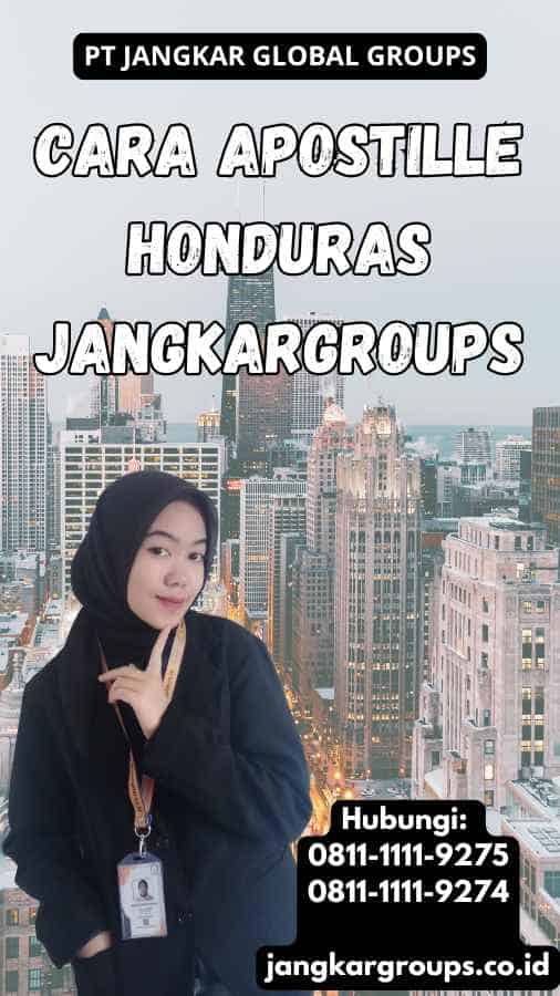 Cara Apostille Honduras Jangkargroups