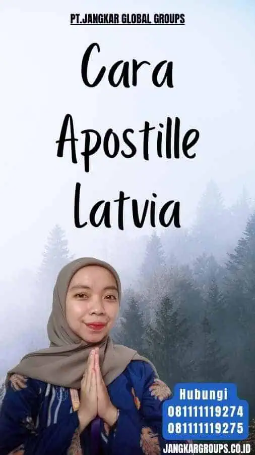 Cara Apostille Latvia