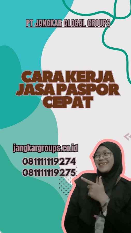 Cara Kerja Jasa Paspor Cepat