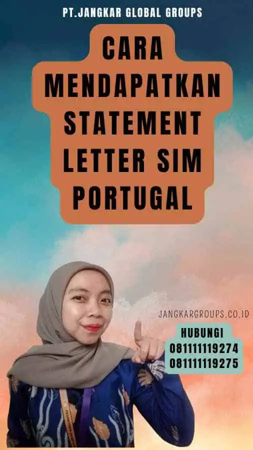 Cara Mendapatkan Statement Letter SIM Portugal