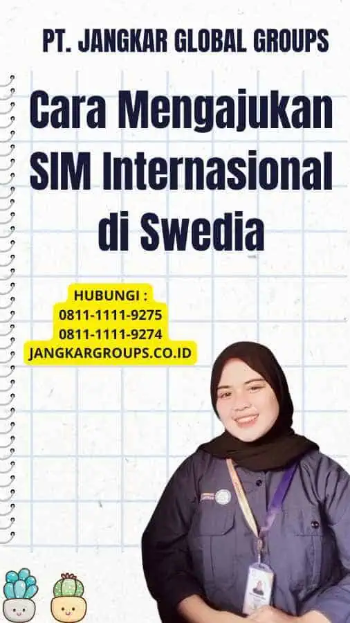 Cara Mengajukan SIM Internasional di Swedia