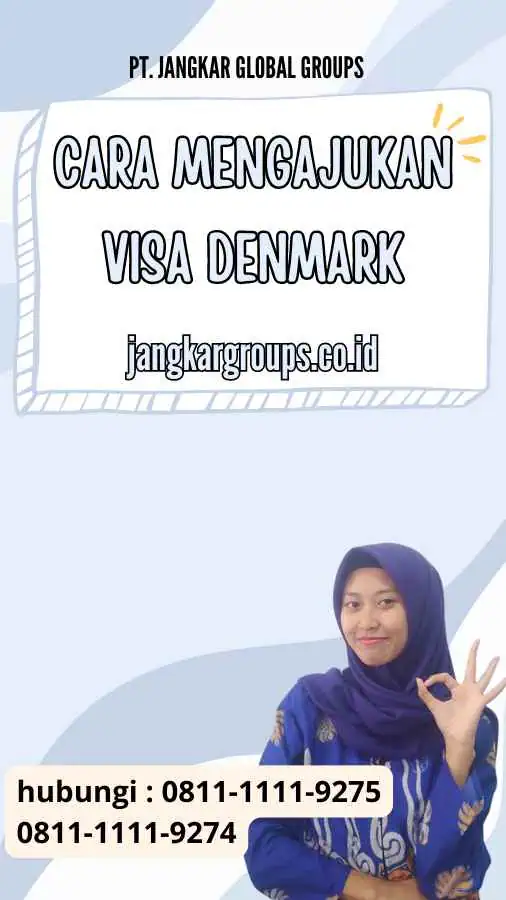 Cara Mengajukan Visa Denmark