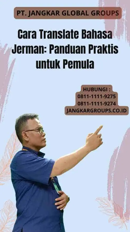 Cara Translate Bahasa Jerman Panduan Praktis untuk Pemula