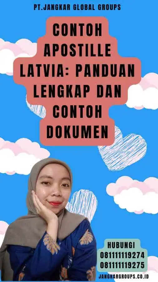 Contoh Apostille Latvia Panduan Lengkap dan Contoh Dokumen