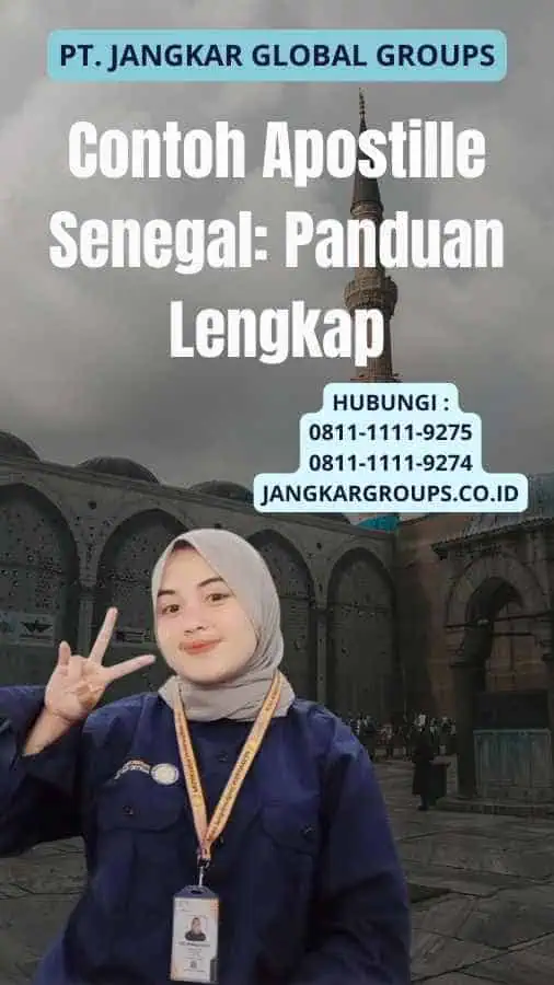 Contoh Apostille Senegal: Panduan Lengkap