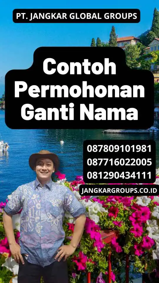 Contoh Permohonan Ganti Nama