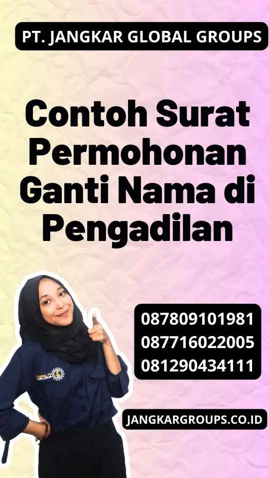 Contoh Surat Permohonan Ganti Nama di Pengadilan