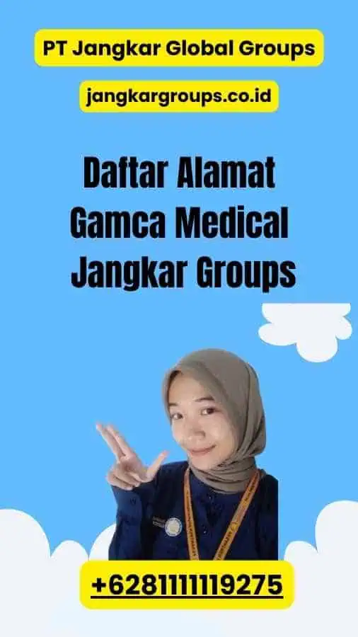 Daftar Alamat Gamca Medical Jangkar Groups