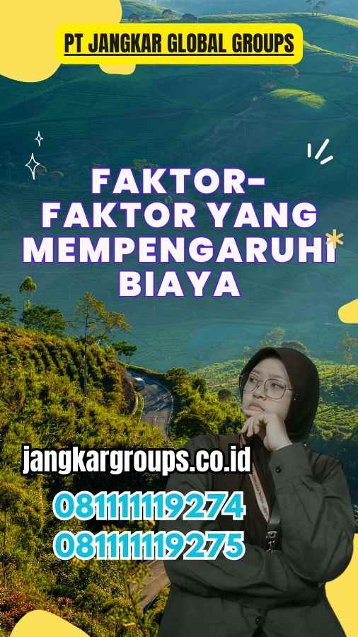 Faktor-Faktor yang Mempengaruhi Biaya