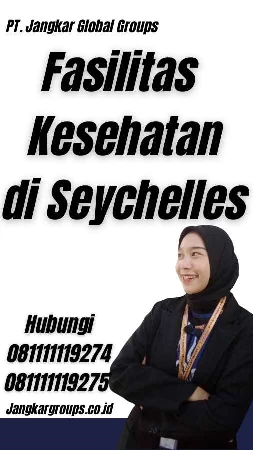 Fasilitas Kesehatan di Seychelles - Visa Medis Seychelles