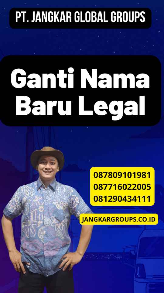 Ganti Nama Baru Legal