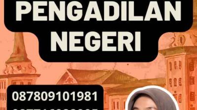 Ganti Nama Pengadilan Negeri