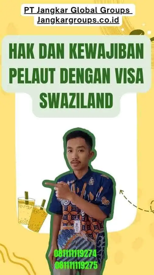 Hak dan Kewajiban Pelaut dengan Visa Swaziland