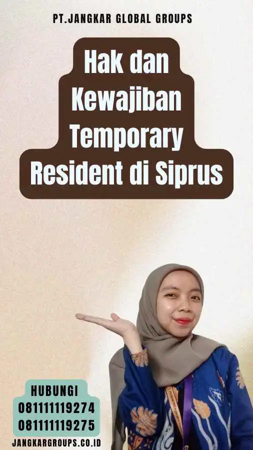 Hak dan Kewajiban Temporary Resident di Siprus