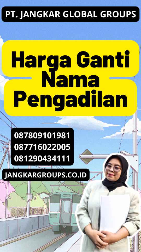 Harga Ganti Nama Pengadilan