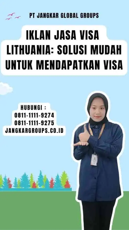 Iklan Jasa Visa Lithuania Solusi Mudah untuk Mendapatkan Visa