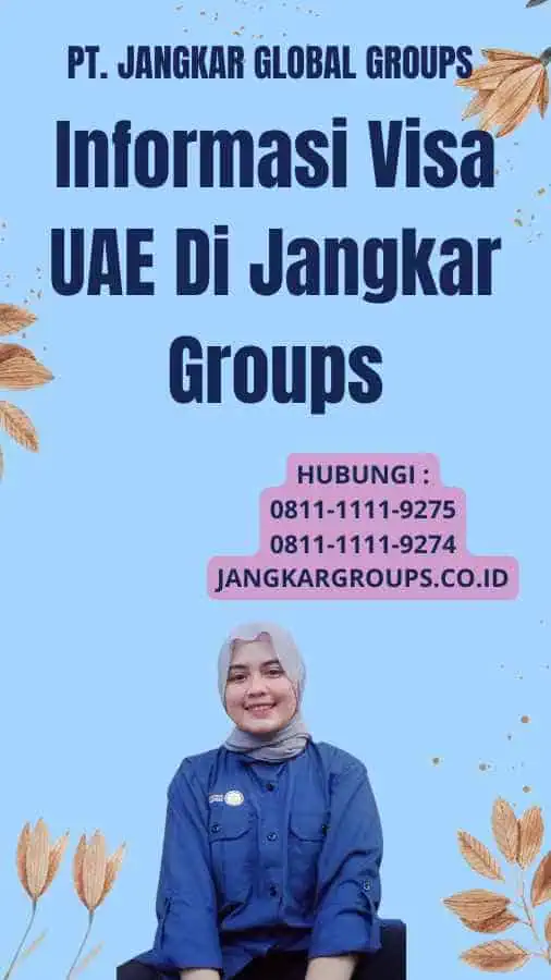 Informasi Visa UAE Di Jangkar Groups