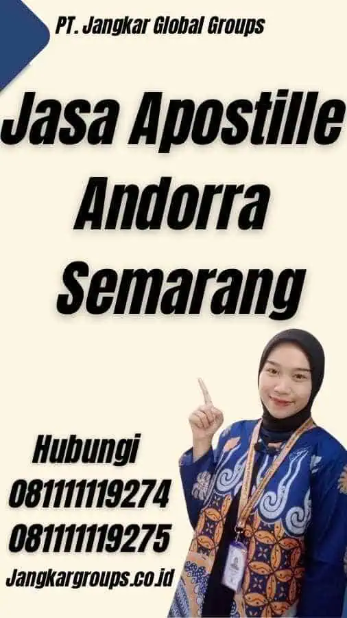 Jasa Apostille Andorra Semarang