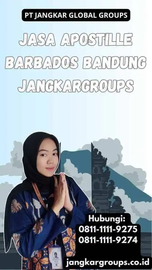 Jasa Apostille Barbados Bandung Jangkargroups