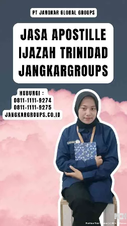 Jasa Apostille Ijazah Trinidad Jangkargroups