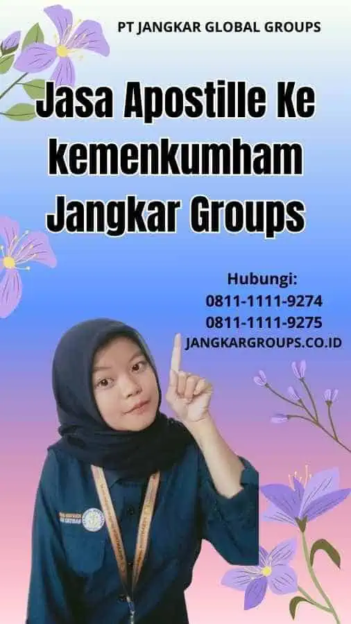 Jasa Apostille Ke kemenkumham Jangkar Groups