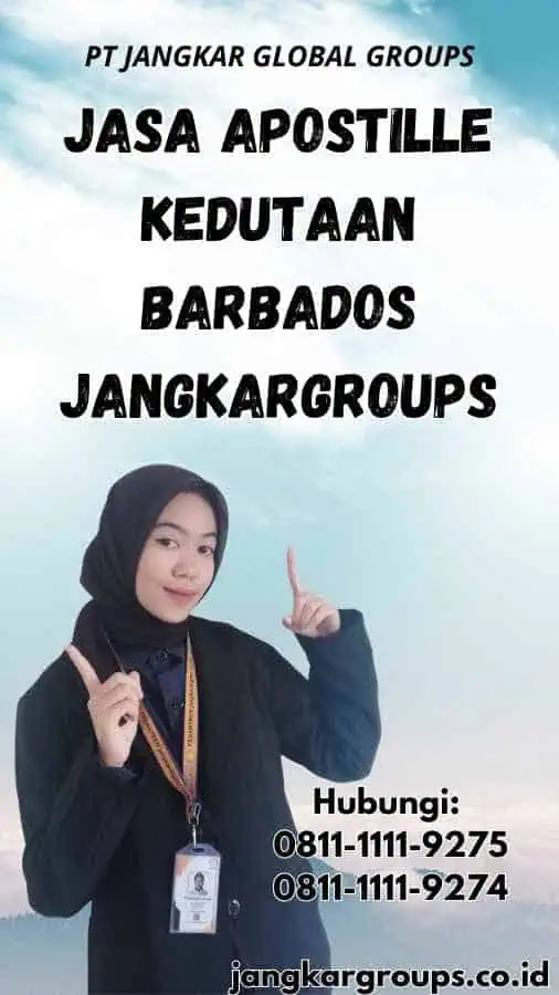 Jasa Apostille Kedutaan Barbados Jangkargroups