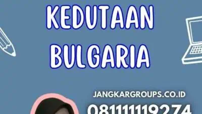 Jasa Apostille Kedutaan Bulgaria