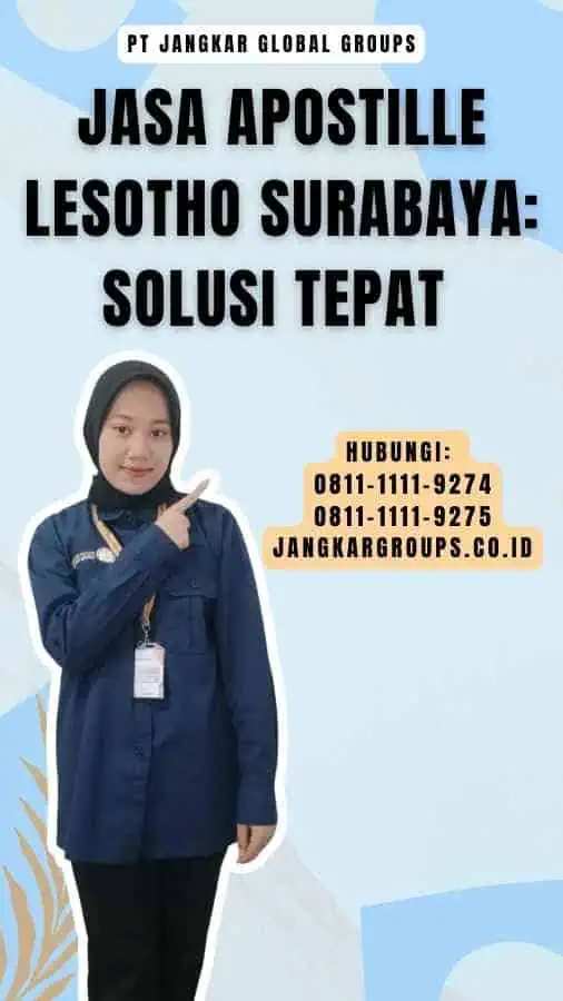 Jasa Apostille Lesotho Surabaya Solusi Tepat 