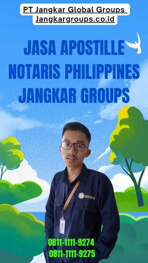 Jasa Apostille Notaris Philippines Jangkar Groups