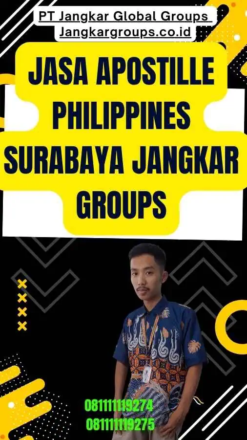 Jasa Apostille Philippines Surabaya Jangkar Groups